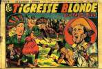 LES AVENTURES ILLUSTREES N °5. LA TIGRESSE BLONDE. BUFFALO BILL.. COLLECTIF.