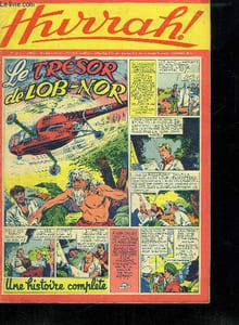 HURRAH ! N° 64. 21 EM ANNEE. LE TRESOR DE LOB NOR.