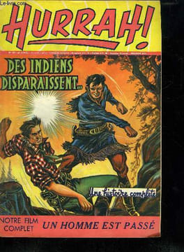 HURRAH ! N° 127. DES INDIENS DISPARAISSENT.... COUTELIER CHARLES JACQUES DIRECTEUR .