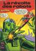 ADAM STRANGE N&deg; 7. LA REVOLTE DES ROBOTS.. COLLECTIF.