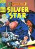 SILVER STAR N° 5. LA RACE DU FUTUR.. COLLECTIF.