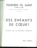 DES ENFANTS DE COEUR. COMEDIE GAIE DE FRANCOIS CAMPAUX. SAISON 1963 - 64.. BARET CH.