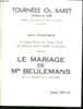 LE MARIAGE DE MELLE BEULEMANS DE JF FONSON ET F WICHELER. SAISON 1961 - 62.. BARET CH.