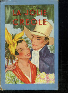 LA JOLIE CREOLE.. MAYNE REID CAPITAINE.