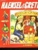 HAENSEL ET GRETEL.. COLLECTIF.
