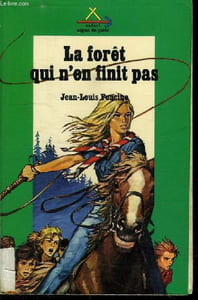 LES CHRONIQUES DU PAYS PERDU III. LA FORET QUI N EN FINIT PAS.