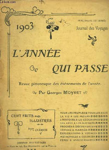 JOURNAL DES VOYAGE. 1903 L ANNEE QUI PASSE.