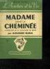 MADAME DANS LA CHEMINEE. L AVENTURE DE LA DUCHESSE DE BERRY.. DUMAS ALEXANDRE  .