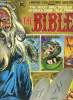 THE MOST SPECTACULAR STORIES EVER TOLD ... FROM THE BIBLE. BANDE DESSINEE EN ANGLAIS.. COLLECTIF.