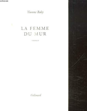 LA FEMME DU MUR.. BABY YVONNE.