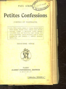 PETITES CONFESSIONS. VISITES ET PORTRAITS. DEUXIEME SERIE.