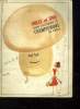 MILLE ET UNE FACON D ACCOMMODER LES CHAMPIGNONS DE PARIS.. COLLECTIF.