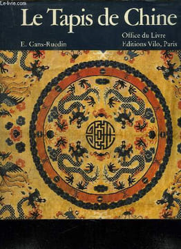 LE TAPIS DE CHINE.. GANS RUEDIN E.