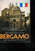 GUIDE TOURISTIQUE DE LA VILLE DE BERGAMO.. COLLECTIF.