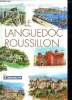 LE LANGUEDOC ROUSSILON.. COLLECTIF.