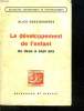 LE DEVELOPPEMENT DE L ENFANT DE DEUX A SEPT ANS. RECHERCHES DE PSYCOLOGIE EXPERIMENTALE. QUATRIEME EDITION.. DESCOEUDRES ALICE.