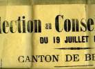 AFFICHE. ELECTION AU CONSEIL GENERAL DU 19 JUILLET 1925. CANTON DE BRASSAC.. DOUZALS MARCEL.