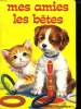 MES AMIES LES BETES.. COLLECTIF.