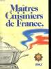 MAITRES CUISINIERS DE FRANCE 1983 - 1984.. ASSOCIATION DES MAITRES CUISINIERS DE FRANCE.