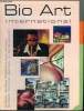 BIO ART INTERNATIONAL. TEXTE EN FRANCAIS ANGLAIS ESPAGNOL.. COLLECTIF.