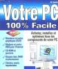 VOTRE PC 100 % FACILE.. SPANIK CH.