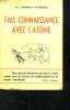 FAIS CONNAISSANCE AVEC L ATOME.. EIDINOFF ML ET RUCHLIS.