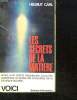 LES SECRETS DE LA MATIERE. PHYSIQUE ET PHYSICIENS DU XX SIECLE.. CARL HELMUT.