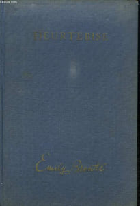 HEURTEBISE. WUTHERING HEIGHTS.