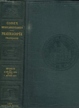 CODEX MEDICAMENTARIUS. PHARMACOPEE FRANCAISE. AVEC LE SUPPLEMENT.. GOUVERNEMENT.