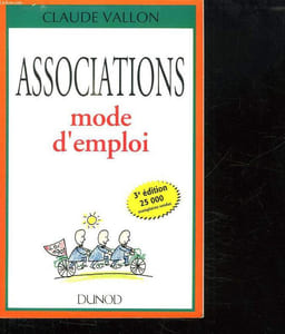 ASSOCIATIONS MODE D EMPLOI.