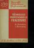 FRAISEURS. AIDE MEMOIRES DE TECHNOLOGIE PROFESSIONNELLE A L USAGE DES CANDIDATS AU CERTIFICAT D APTITUDE PROFESSIONNELLE.. ENSELME A ET BONNAMY J.