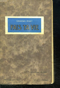 FAIS TA VIE.