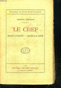 LE CHEF DANS L USINE DANS LA CITE.