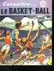 LE BASKET BALL. COLLECTION CONNAITRE N&deg; 56.. COLLECTIF.