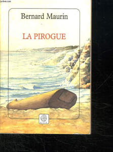 LA PIROGUE.