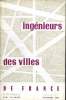 INGENIEURS DES VILLES DE FRANCE. N° 99. NOVEMBRE 1964. SOMMAIRE: NOUVELLES SOURCES LUMINEUSES: LAMPES A DECHARGE A ADDITION D ALOGENURES, ...