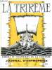 LA TRIREME N° 1. ETE 1958. FORCES ET CHANTIERS DE LA GIRONDE. SOMMAIRE: QU EST CE QU UN LANCEMENT ? QUEL EST LE ROLE DE VOTRE COMITE D ENTREPRISE ? ...