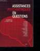 ASSISTANCES PSYCHIATRIQUES EN QUESTIONS.. COLLECTIF.