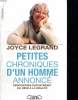 PETITES CHRONIQUES D UN HOMME ANNONCE. RENCONTRES SUR INTERNET DU REVE A LA REALITE.. LEGRAND JOYCE.