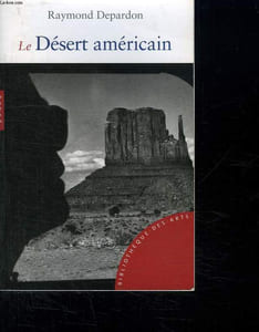 LE DESERT AMERICAIN.
