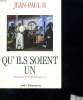 QU ILS SOIENT UN.. JEAN PAUL II.