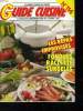 LA BONNE CUISINE EN POCHE. GUIDE CUISINE N° 114. L ACTUALITE CONSOMMATION DE FEVRIER 1987. SOMMAIRE: FONDUE AU CHALET, GRATIN DE ST JACQUES, DAME ...