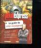 PEKIN EXPRESS. LE GUIDE DU VOYAGEUR.. ROTENBERG STEPHANE ET BOURGINE JEROME.