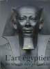 L ART EGYPTIEN AU TEMPS DES PYRAMIDES.. REUNION DES MUSEES NATIONAUX.