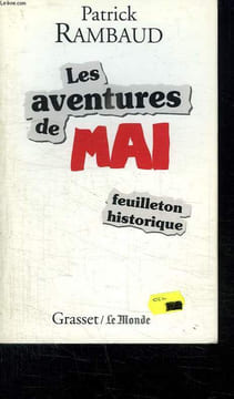 LES AVENTURES DE MAI. FEUILLETON HISTORIQUE.. RAMBAUD PATRICK.