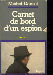 CARNET DE BORD DUN ESPION.
