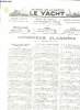 JOURNAL DE LA MARINE. LE YACHT. N° 2558. SAMEDI 2 AVRIL 1932. SOMMAIRE: LA CRISE MORUTIERE, LES ROIS DE LA MER, LE CANAL DE SUEZ.... DUMONTIER P LE ...