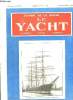 JOURNAL DE LA MARINE. LE YACHT. N° 2573. SAMEDI 16 JUILLET 1932. SOMMAIRE: LA PERTE DU SOUS MARIN PROMETHEE, LE TRESOR DE L EGYPTE.... DUMONTIER P LE ...