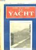 JOURNAL DE LA MARINE. LE YACHT. N° 2800. SAMEDI 21 NOVEMBRE 1936. SOMMAIRE: L AMIRAL LACAZE A L INSTITUT, LA PLAN D OUTILLAGE INTERNATIONAL, LA ...