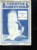 JARDINS BASSES COURS N° 421. 5 JANVIER 1932. SOMMAIRE: PIGEONNEAU BON POUR LA TABLE, UN JARDIN FRUITIERS EXPERIMENTAL, VOTRE PETITE BASSE COUR ...